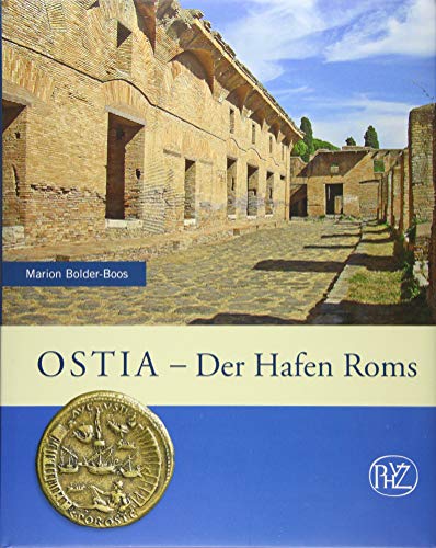 Stock image for Ostia - Der Hafen Roms. for sale by antiquariat RABENSCHWARZ