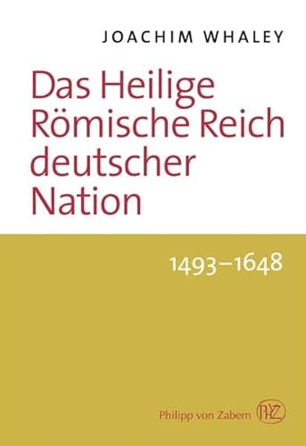 Stock image for Das Heilige Rmische Reich deutscher Nation und seine Territorien 1493?1806 Band 1 + 2 for sale by PRIMOBUCH