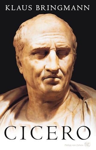 Cicero - Bringmann, Klaus