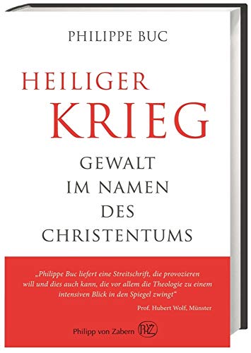 9783805349277: Heiliger Krieg: Gewalt im Namen des Christentums