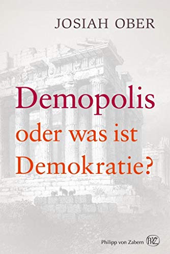 Imagen de archivo de Demopolis: Oder was ist Demokratie? a la venta por medimops