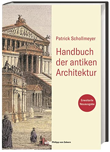 Beispielbild fr Handbuch der antiken Architektur zum Verkauf von Buchpark