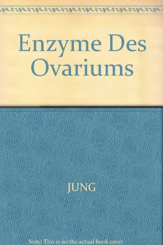 Enzyme des Ovariums Mit 24 Abbildungen und 55 Tabellen. - Jung, G. / König, P.A.
