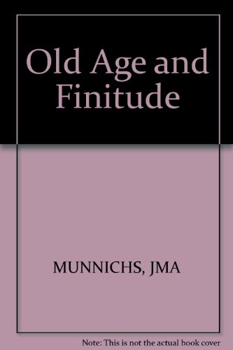 9783805503679: Old Age and Finitude: A Contribution to Psychogerontology: 4 (Bibliotheca Vita Humana)