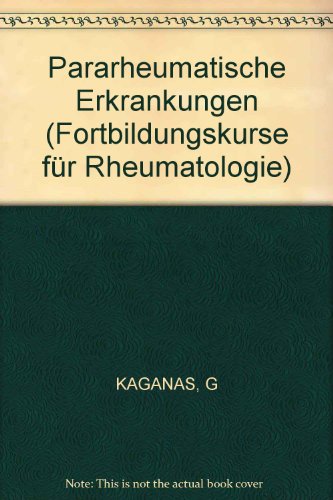 Beispielbild fr Pararheumatische Erkrankungen, in Fortbildungskurse fr Rheimatologie, 3 zum Verkauf von TAIXTARCHIV Johannes Krings