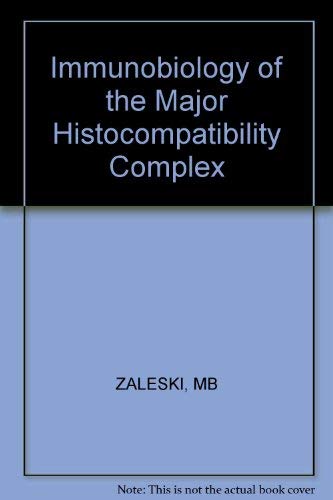 Stock image for Immunobiology of the Major Histocompatibility Complex for sale by Doss-Haus Books