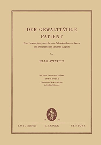 Der Gewalttatige Patient (German Edition) (9783805520171) by Stierlin, H.
