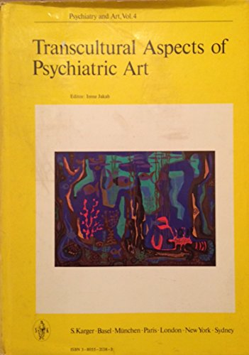 Imagen de archivo de Transcultural Aspects of Psychiatric Art Jakab, I. a la venta por Librairie Parrsia