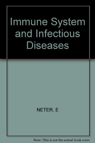 Stock image for The Immune System and Infectious Diseases for sale by Tiber Books