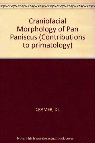Stock image for Craniofacial Morphology of Pan Paniscus for sale by Chequamegon Books