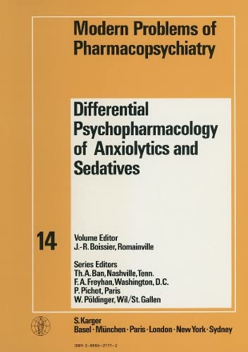 Differential Psychopharmacology of Anxiolytics and Sedatives (Modern Problems of Pharmacopsychiat...