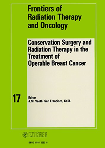 9783805535601: Conservation Surgery and Radiation Therapy in the Treatment of Operable Breast Cancer