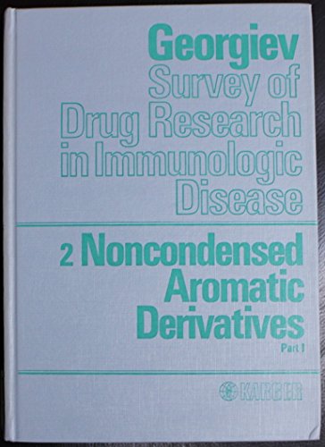 Imagen de archivo de Survey of Drug Research in Immunologic Disease. Vol. 2: Noncondensed Aromatic Derivates, Part 1 a la venta por HJP VERSANDBUCHHANDLUNG