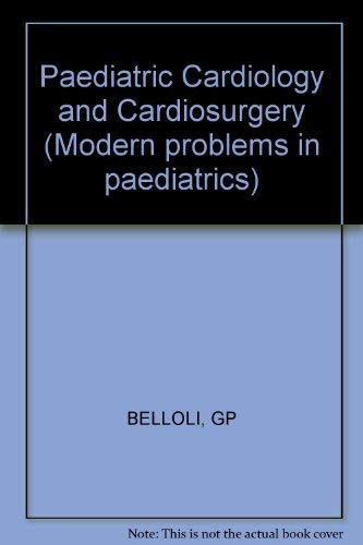 Beispielbild fr Pediatric Cardiology and Cardiosurgery zum Verkauf von Better World Books