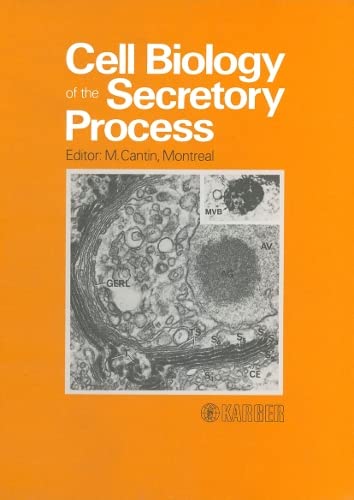 Stock image for Cell Biology of the Secretory Process for sale by Better World Books