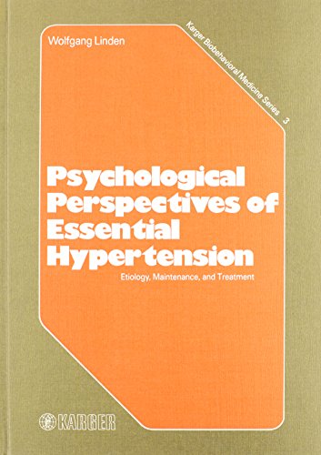 9783805536622: Psychological Perspectives of Essential Hypertension: Etiology, Maintenance and Treatment