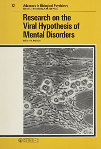 Beispielbild fr Research on the Viral Hypothesis of Mental Disorders (Advances in Biological Psychiatry) zum Verkauf von Bernhard Kiewel Rare Books