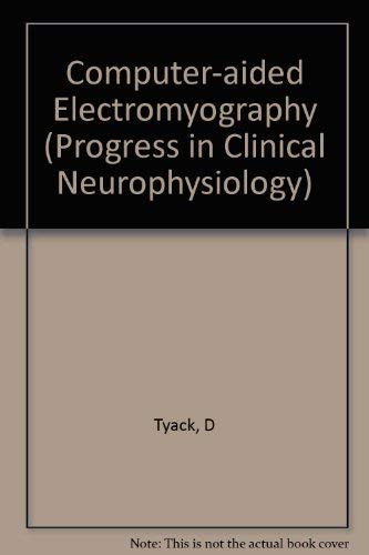 Beispielbild fr Progress in Clinical Neurophysiology / Computer-Aided Electromyography zum Verkauf von Buchpark