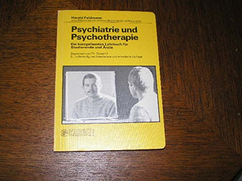 9783805537544: Psychiatrie Und Psychotherapie