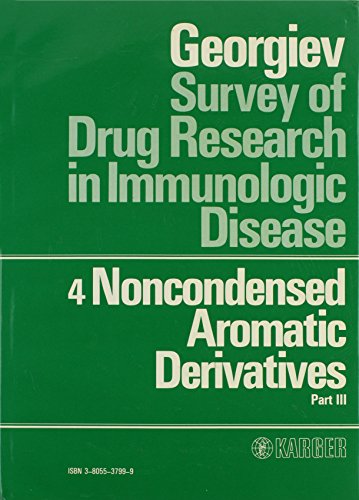 Imagen de archivo de Survey of Drug Research in Immunologic Disease. Vol. 4: Noncondensed Aromatic Derivates, Part 3 a la venta por HJP VERSANDBUCHHANDLUNG