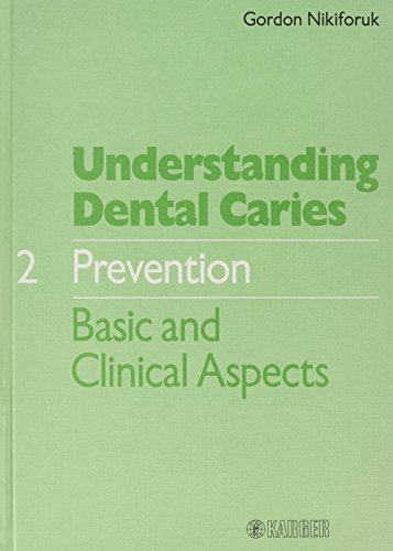 Imagen de archivo de Understanding Dental Carries: Prevention a la venta por GF Books, Inc.