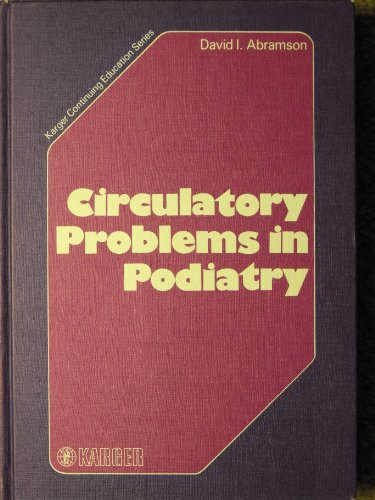 9783805539104: Circulatory Problems in Podiatry (Karger Continuing Education Series)