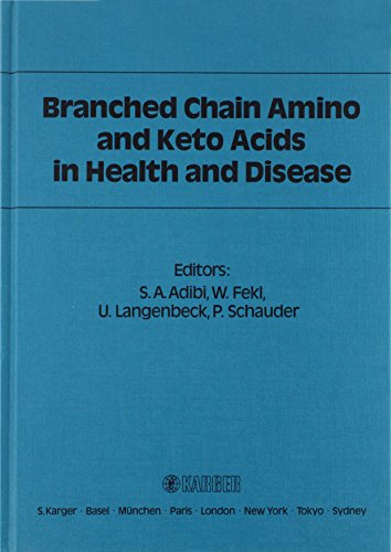 Imagen de archivo de Branched Chain Amino and Keto Acids in Health and Disease a la venta por Basement Seller 101