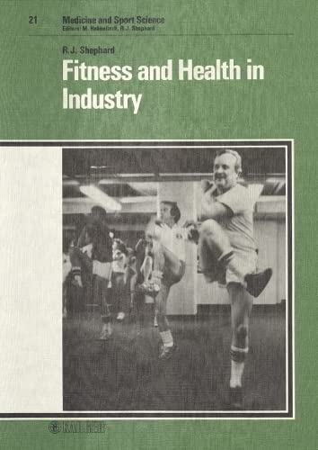 Imagen de archivo de Fitness and Health in Industry (Medicine and Sport Science) a la venta por Zubal-Books, Since 1961