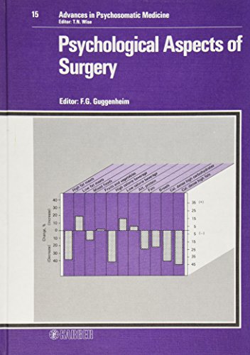 Stock image for Psychological Aspects of Surgery. Advances in Psychosomatic Medicine, vol. 15 for sale by Zubal-Books, Since 1961