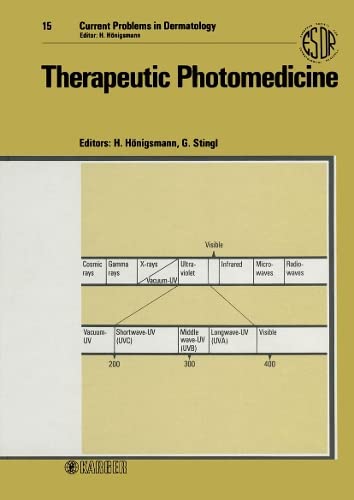 Therapeutic Photomedicine (Current Problems in Dermatology Ser., Vol. 15)