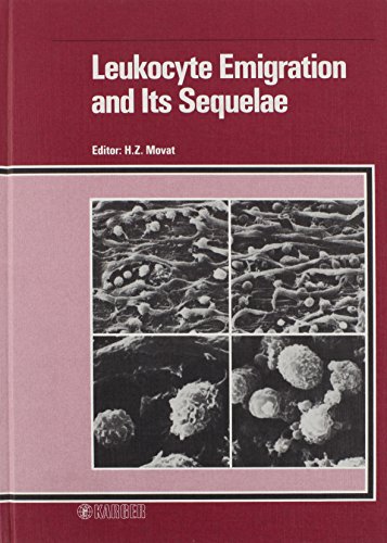 Leukocyte Emigration and Its Sequelae [author's copy]