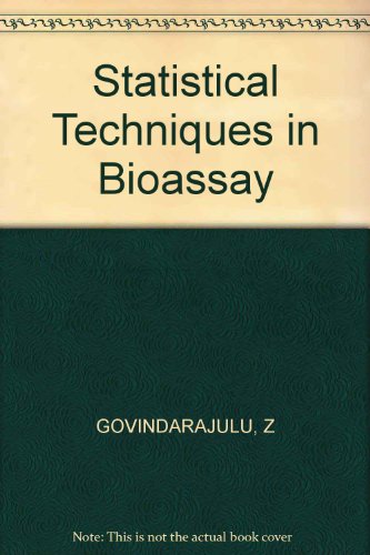 9783805546300: Statistical Techniques in Bioassay