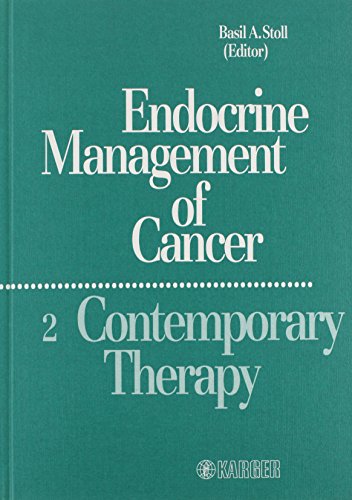 Contemporary Therapy, Vol. 2 (Endocrine Management of Cancer)