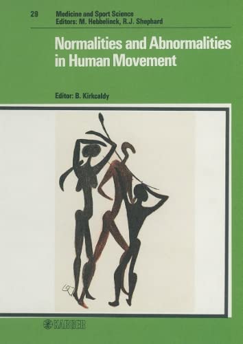 9783805548236: Normalities and Abnormalities in Human Movement