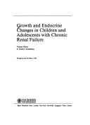 9783805549905: Growth and Endocrine Changes in Children and Adolescents With Chronic Renal Failure (Pediatric & Adolescent Endocrinology)