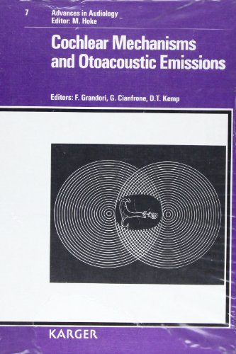 9783805550826: Cochlear Mechanisms and Otoacoustic Emissions