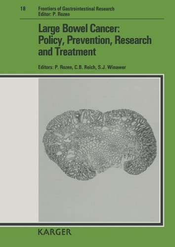 Stock image for Large Bowel Cancer: Policy, Prevention and Treatment (Frontiers of Gastrointestinal Research, Volume 18) for sale by The Book Exchange