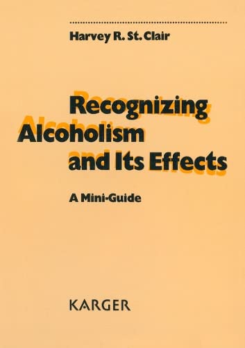 9783805553957: Recognizing Alcoholism and Its Effects: A Mini-Guide