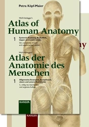 Wolf-Heideggers Atlas der Anatomie des Menschen [in 2 Bänden]. Wolf-Heidegger's Atlas of Human Anatomy [in 2 volumes]. - Köpf-Maier, Petra (Hrsg.)