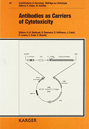 Imagen de archivo de Antibodies as Carriers of Cytotoxicity (Contributions to Oncology Vol. 43) a la venta por The Book Exchange