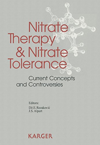 Stock image for Nitrate Therapy and Nitrate Tolerance: Current Concepts and Controversies for sale by BookScene