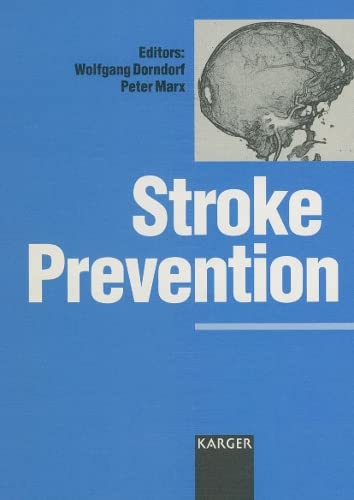 Stock image for Stroke Prevention: International Symposium, Berlin, April 1992 for sale by Bookmonger.Ltd