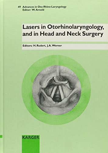 Imagen de archivo de Advances in Oto-Rhino-Laryngology. Siehe auch: Bibliotheca Oto-Rhino-Laryngologica / Lasers in Otorhinolaryngology, and in Head and Neck Surgery: 4th International Symposium, Kiel, January 1994: BD 49 a la venta por medimops