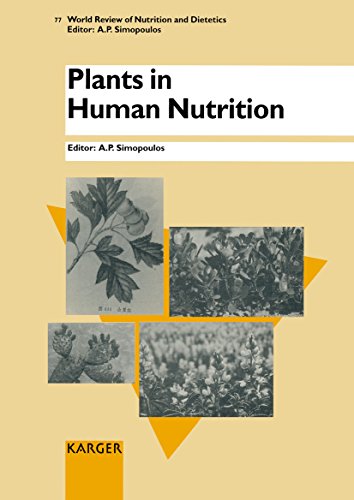 Imagen de archivo de Plants in Human Nutrition (World Review of Nutrition and Dietetics) (v. 77) a la venta por Plum Books