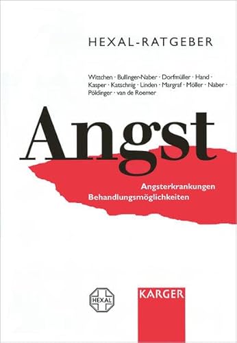 9783805561723: Hexal- Ratgeber Angst: Angster Kran Kungen, Behandlungsmoglich Keiten (German Edition)