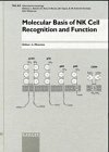 9783805563321: Molecular Basis of Nk Cell Recognition and Function (Chemical Immunology)