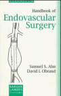 Beispielbild fr Handbook of Endovascular Surgery. zum Verkauf von Antiquariat am St. Vith