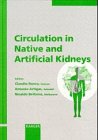 9783805565998: Circulation in Native & Artificial Kidneys: 3rd Annual Symposium on Applied Physiology of the Peripheral Circulation, Barcelona, September 1996: 3rd ... of: Blood Purification 1997, Vol. 15, No. 4-6