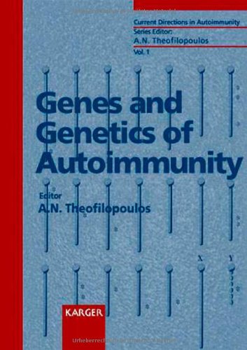 Beispielbild fr Genes and Genetics of Autoimmunity zum Verkauf von Martin Preu / Akademische Buchhandlung Woetzel