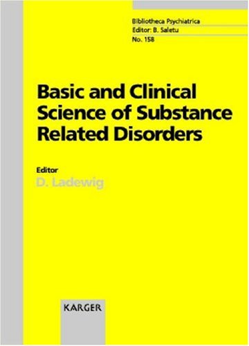 9783805568708: Basic and Clinical Science of Substance Related Disorders: Congress, Basel, May 1998: 168 (Key Issues in Mental Health)